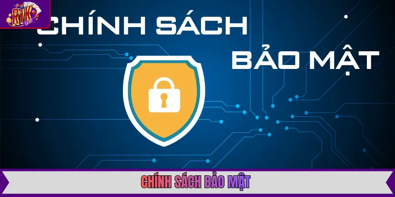 Chính sách bảo mật rikvip với biểu tượng ổ khóa an ninh và công nghệ mã hóa dữ liệu tiên tiến