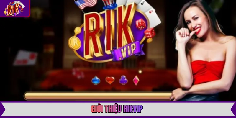 Giới thiệu Rikvip với giao diện kho trò chơi đa dạng và đồ họa sắc nét