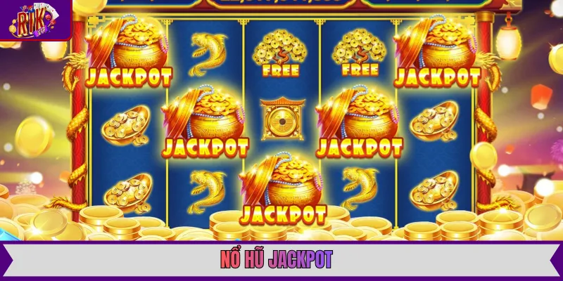 Nổ Hũ Jackpot với khoảnh khắc biểu tượng trúng hũ vàng và cơn mưa tiền xu rực rỡ